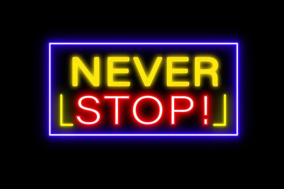 Never Stop Lettering Neon Sign Font: A Dynamic Tool for Creative Professionals